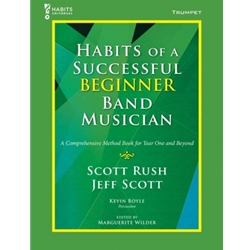 Habits of a Successful Beginner Band Musician - TRUMPET